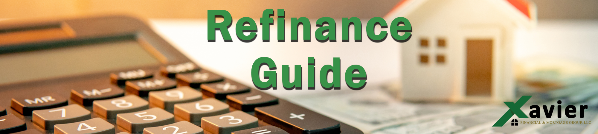 Home Refinancing Guide